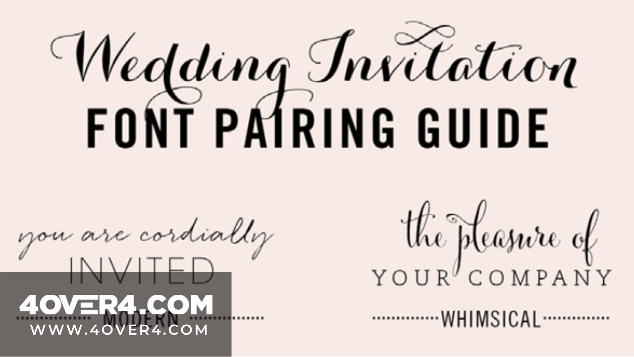 The Best Wedding Fonts for Invitations and Designs