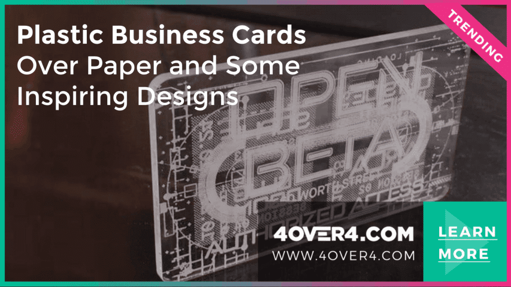 Plastic Business Cards Over Paper and Some Inspiring Designs