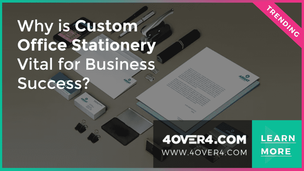 Why is Custom Office Stationery Vital for Business Success?