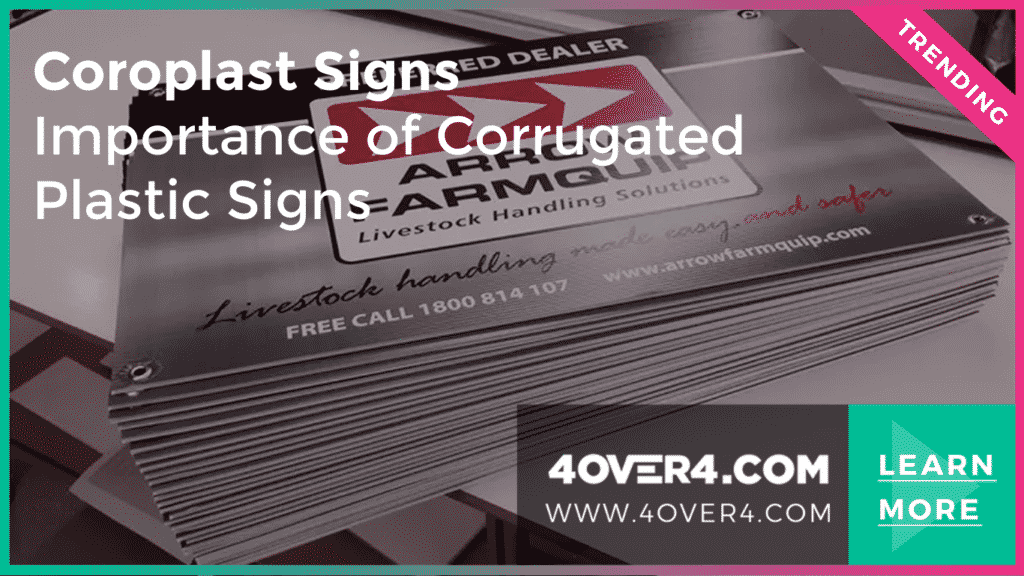 Coroplast Signs - Importance of Corrugated Plastic Signs