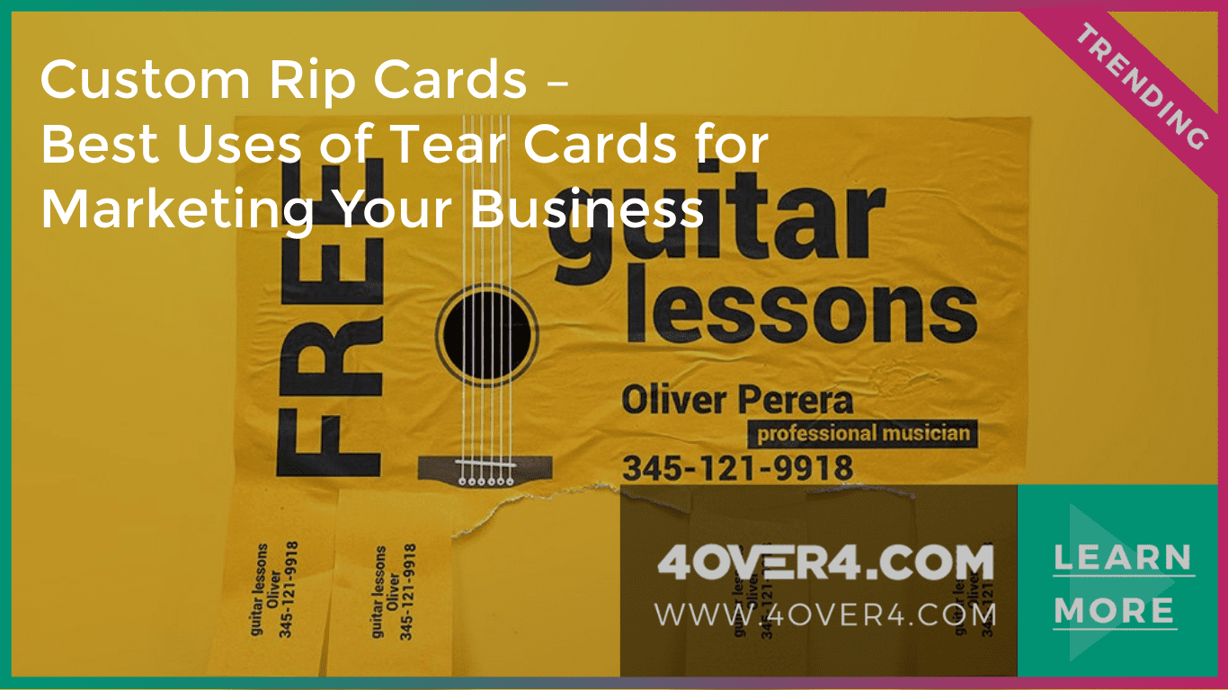 Custom Rip Cards – Uses of Tear Cards Business Promotions