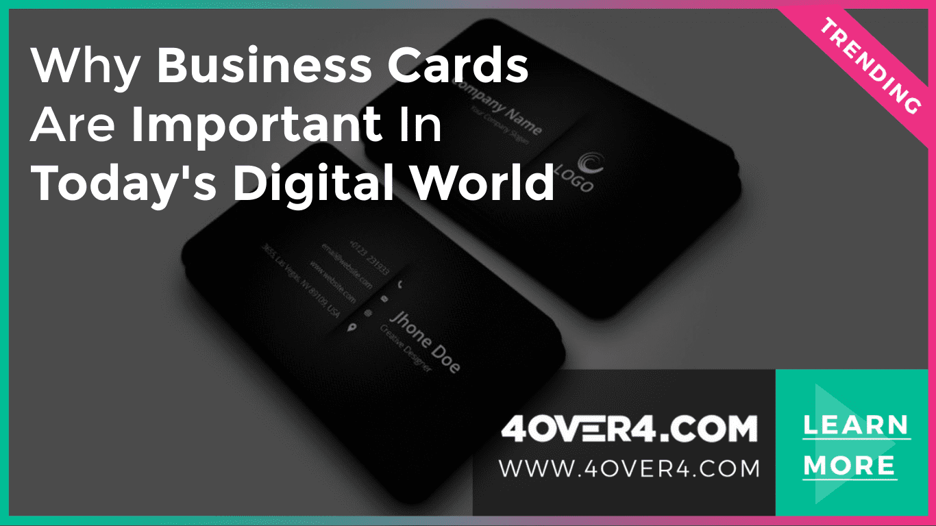 Why Business Cards are Important in Today's Digital World