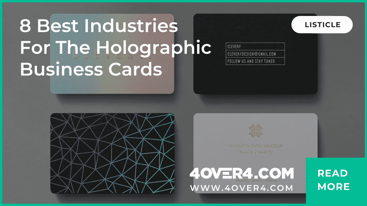 8 Best Industries for the Holographic Business Cards
