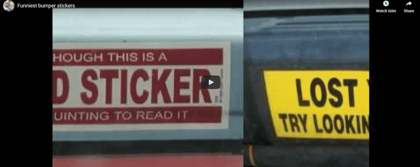 The Funniest Bumper Stickers You’ve Ever Seen