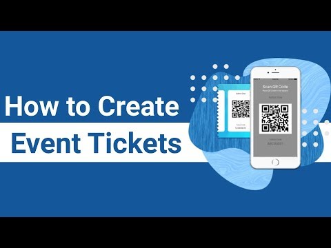 How to Create Custom Event Tickets: Easy Way to Authenticate Guest Entry